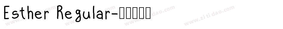 Esther Regular字体转换
